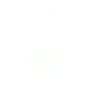 CCTV a 2 Cámaras Esta renta consta de: - 2 Cámaras HD-SDI - Precio $10,500 CCTV a 3 Cámaras Esta renta consta de: - 3 Cámaras HD-SDI - Precio $12,500 Incluye: - Camarógrafos y Personal Técnico - - Soporte de Captura (Tarjeta de Memoria SD) - - Switcher y Grabador Blackmagic - - Sistema de Intercomunicación - - Instalación y Cableado Necesario - - Transportación en la Ciudad de México - Todos los precios son más I. V. A. Precios de Renta por 10 Horas.* (*)Hora Adicional 10%. 