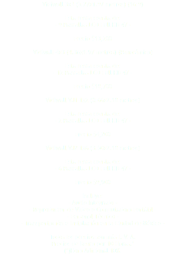 Vidiwall 3x3 (3.27x1.97 metros) (16:9) Esta renta consta de: - 9 Pantallas LCD Full HD 47 - Precio $13,200 Vidiwall 4x3 (4.36x1.97 metros) (Panorámica) Esta renta consta de: - 12 Pantallas LCD Full HD 47 - Precio $18,700 Vidiwall VJ1 1x2 (0.66x2.18 metros) Esta renta consta de: - 2 Pantallas LCD Full HD 47 - Precio $4,200 Vidiwall VJ2 1x6 (3.50x2.18 metros) Esta renta consta de: - 6 Pantallas LCD Full HD 47 - Precio $9,900 Incluye: - Audio Integrado - - Reproductor de Video o Computadora Portátil - - Personal Técnico - - Transportación e Instalación en la Ciudad de México - Todos los precios son más I. V. A. Precios de Renta por 10 Horas.* (*)Hora Adicional 10%. 